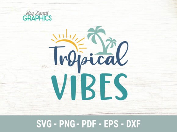 Download Tropical Vibes | Summer SVG - Summer Collection